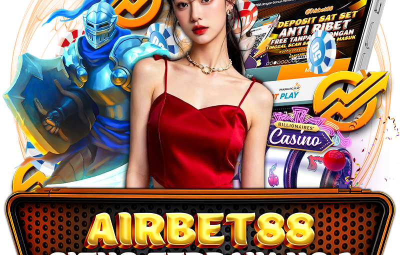 AirBet88: Platform Taruhan Online Profesional dengan Keunggulan Lengkap
